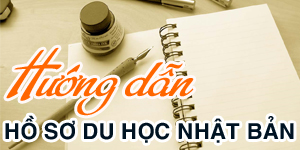 Thủ tục làm hồ sơ đi du học Nhật Bản